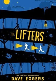 The Lifters (Dave Eggers)