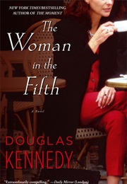 The Woman in the Fifth (Douglas Kennedy)