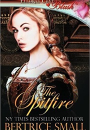 The Spitfire (Bertrice Small)