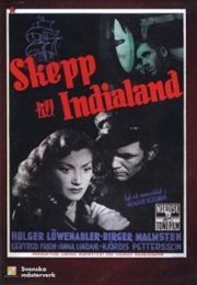 Skepp Till Indialand (1947)