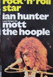 Diary of a Rock'n'roll Star (Ian Hunter)