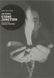 Stone Junction (Jim Dodge)