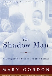 The Shadow Man (Mary Gordon)