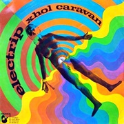 Xhol Caravan - Electrip
