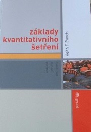 Zaklady Kvantitativniho Setreni (Punch, K. F.)