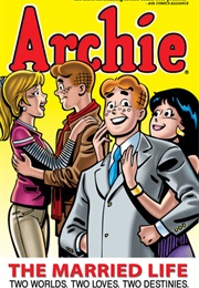 Archie: The Married Life Book 1 (Archie Comics)
