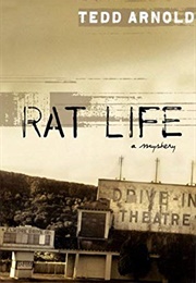 Rat Life (Tedd Arnold)
