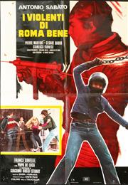 I Violenti Di Roma Bene