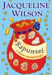 Rapunzel: A Magic Beans Story (Jacqueline Wilson)