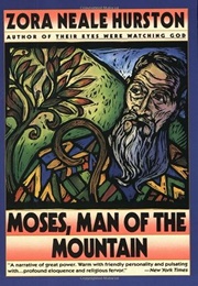 Moses, Man of the Mountain (Zora Neale Hurston)