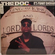 It's Funky Enough - The D.O.C.
