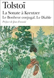 La Sonate À Kreutzer (Tolstoï)
