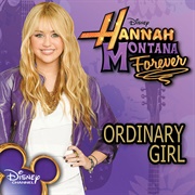 Ordinary Girl - Hannah Montana