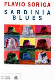 Sardinia Blues (Flavio Soriga)