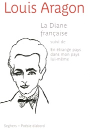 La Diane Française (Louis Aragon)