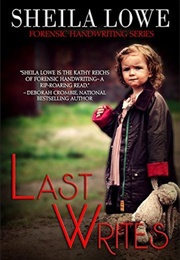 Last Writes (Sheila Rowe)