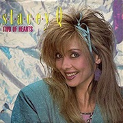 Stacey Q - Two of Hearts/Dancing Nowhere