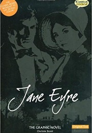 Jane Eyre Graphic Novel (Unknown and Charlotte Bronte)