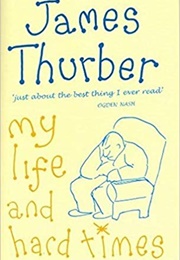 My Life and Hard Times (James Thurber)