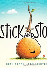 Stick and Stone (Beth Ferry)