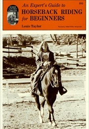 Horseback Riding for Beginners (Louis Taylor)