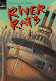 River Rats (Caroline Stevermer)