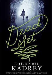 Dead Set (Richard Kadrey)
