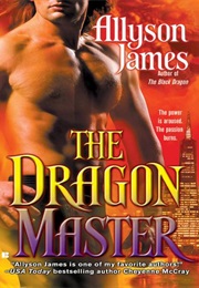 The Dragon Master (Allyson James)