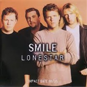 Smile - Lonestar