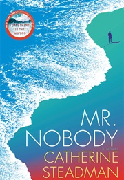 Mr. Nobody (Catherine Steadman)