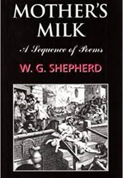 Mother's Milk (WG Shepherd)