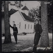 Indigo Girls - Strange Fire