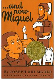 ...And Now Miguel by Joseph Krumgold (1954)