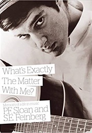 What's Exactly the Matter With Me? (P.F. Sloan)