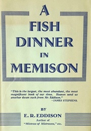 A Fish Dinner in Memison (E.R. Eddison)