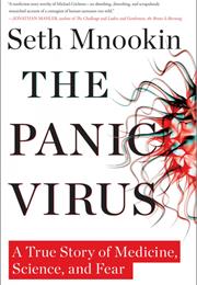 The Panic Virus: The True Story Behind the Vaccine-Autism Controversy