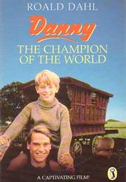 Danny, the Champion of the World
