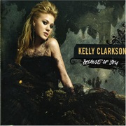 Kelly Clarkson - Because of You