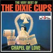 Chapel of Love - The Dixie Cups