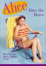 Alice the Brave (Phyllis Reynolds Naylor)