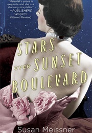 Stars Over Sunset Boulevard (Susan Meissner)