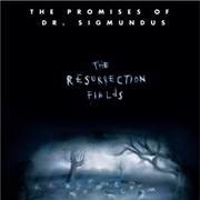 The Resurrection Fields