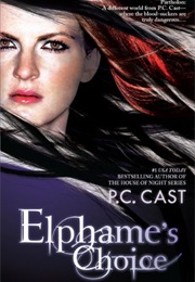 Elphame's Choice (P.C. Cast)