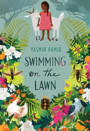 Swimming on the Lawn (Yasmin Hamid)