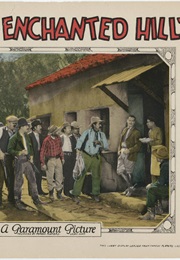 The Enchanted Hill (1926)