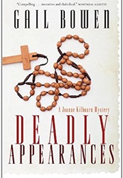 Deadly Appearances (Gail Bowen)