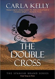 The Double Cross (Carla Kelly)