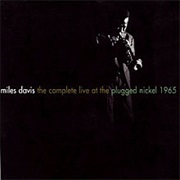 Miles Davis, &#39;The Complete Live at the Plugged Nickel 1965&#39;