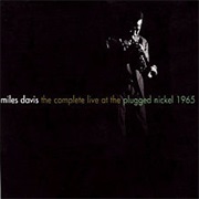 Miles Davis, 'The Complete Live at the Plugged Nickel 1965'