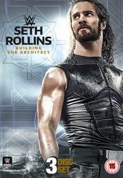 Seth Rollins: Building the Architect (2017)